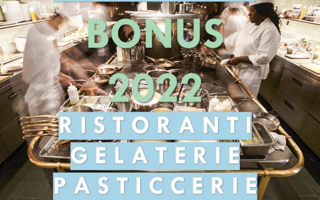 Bonus 2022 ristoranti